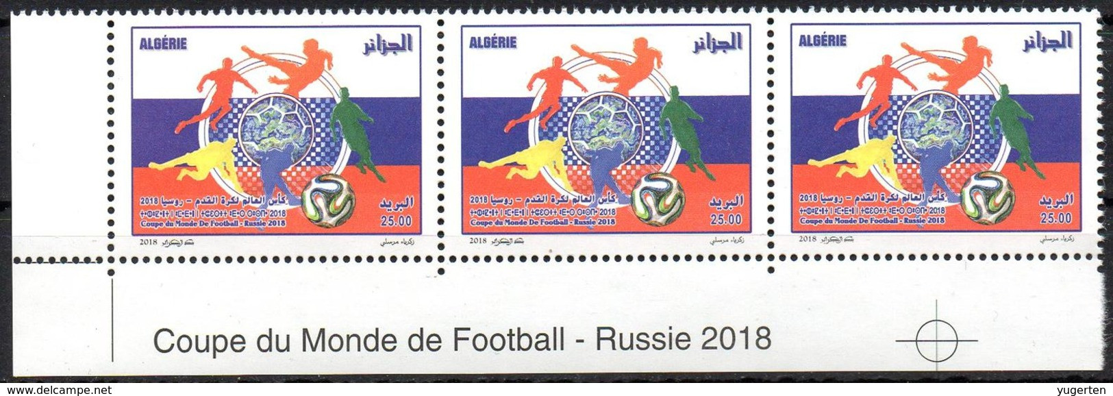 ALGERIE ALGERIA 2018 - 3v- MNH - FIFA Football World Cup Russia 2018 Fußball Futbol Futebol Calcio Soccer Sport - 2018 – Rusia
