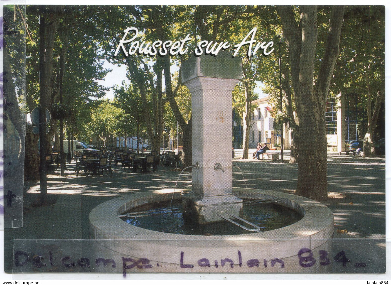 - 790 - ROUSSET Sur ARC - ( B Du R ), Place Paul Borde, La Grande Fontaine, Grand Format, Peu Courante,  TBE, Scans.. - Rousset