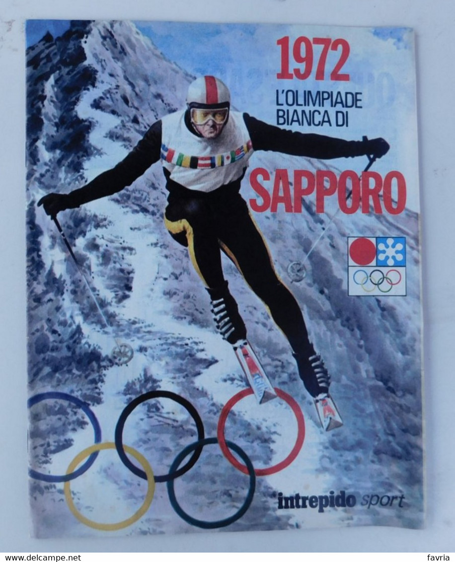 1972 OLIMPIADE BIANCA  DI SAPPORO  -  Supplemento All'Intrepido Sport - Libri