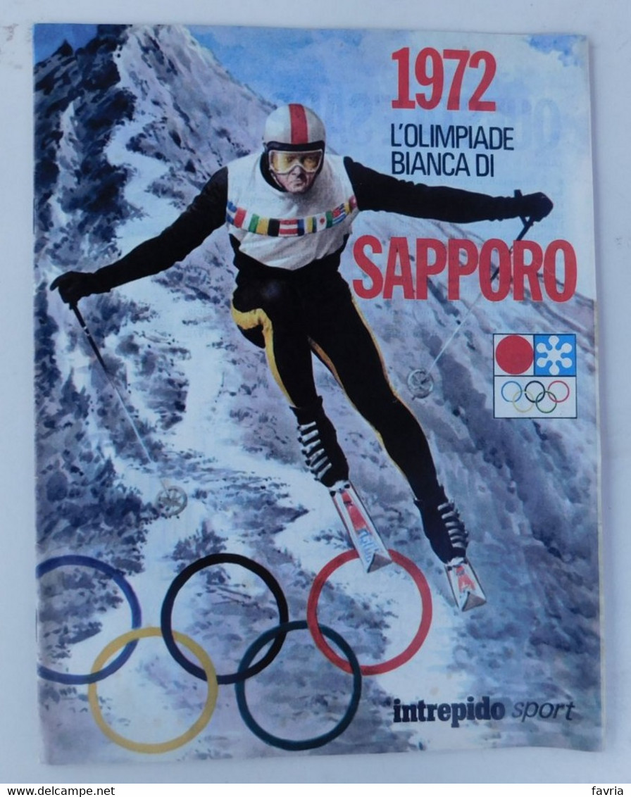 1972 OLIMPIADE BIANCA  DI SAPPORO  -  Supplemento All'Intrepido Sport - Books