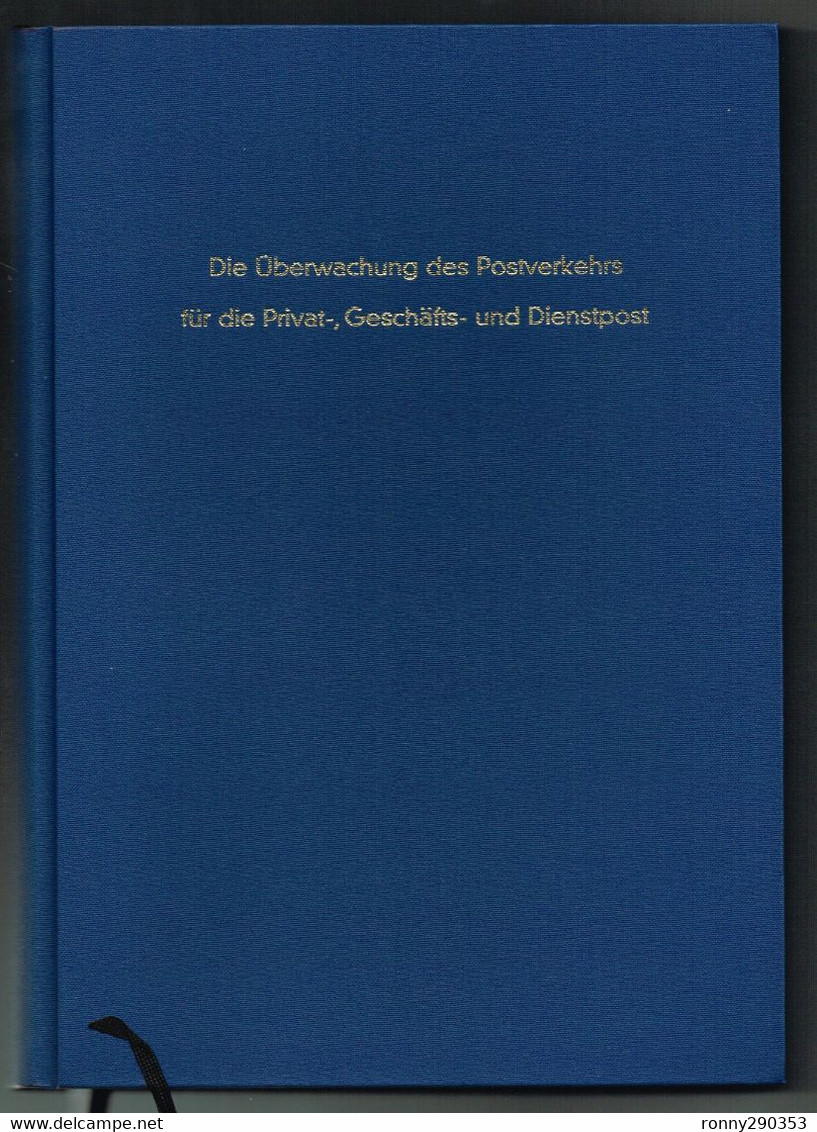 Die Überwachung Des Postverkehrs Für Die Privat-, Geschäfts- Und Dienstpost, Band 1 En 2 - Sonstige & Ohne Zuordnung