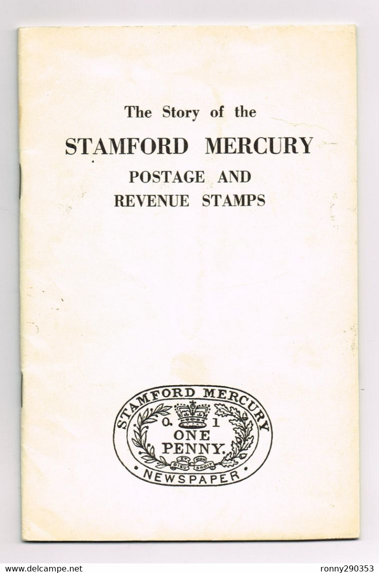 The Story Of The Stamford Mercury Postage And Reveue Stamps - Other & Unclassified