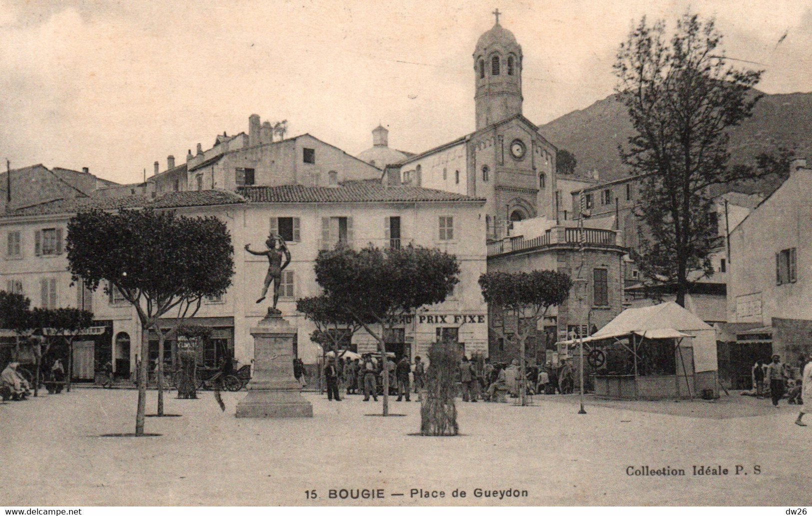 Bougie (Bejaia, Algérie) Place De Gueydon, Statue - Collection Idéale P.S. - Carte N° 15 - Bejaia (Bougie)