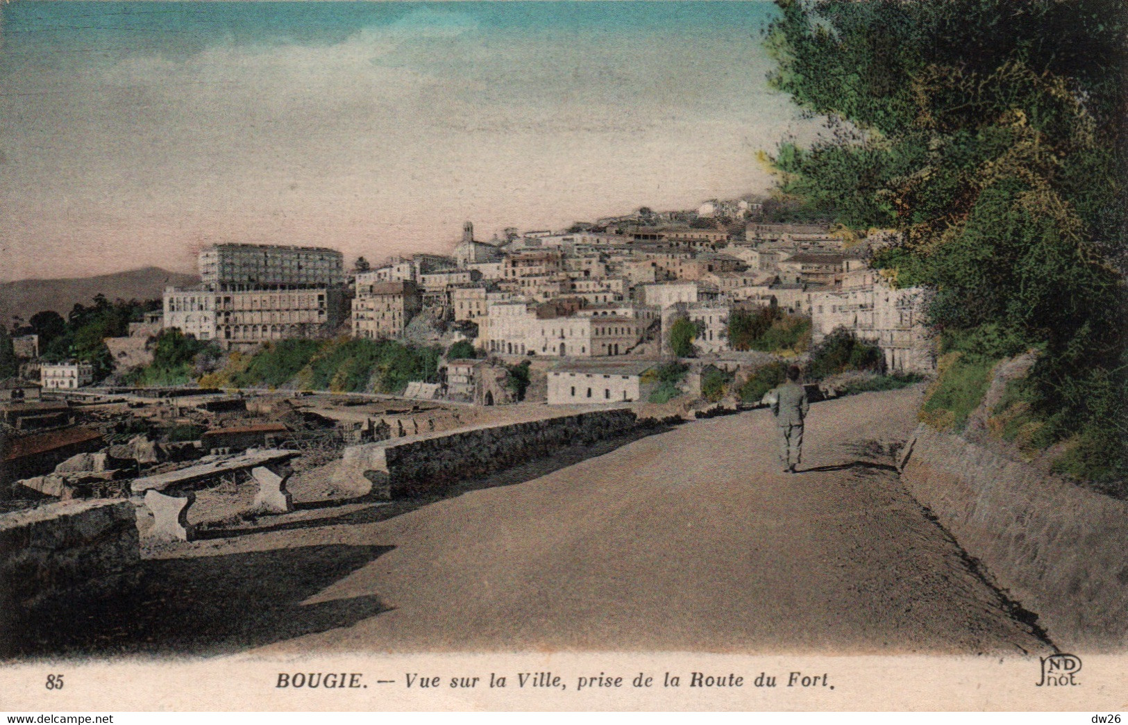 Bougie (Bejaia, Algérie) Vue Sur La Ville Prise De La Route Du Fort - Carte ND Phot. Colorisée N° 85 - Bejaia (Bougie)