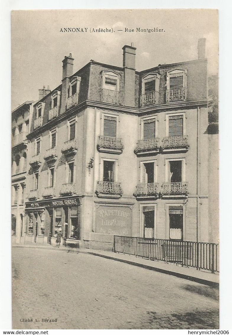 07 Ardèche Annonay Papeterie Générale Rue Montgolfier - Annonay