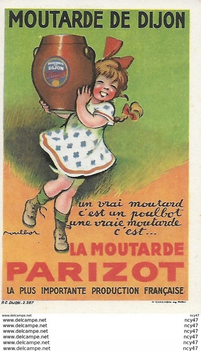 CPA  Publicité. Moutarde De Dijon PARIZOT.  Illustrateur POULBOT. ..G884 - Poulbot, F.