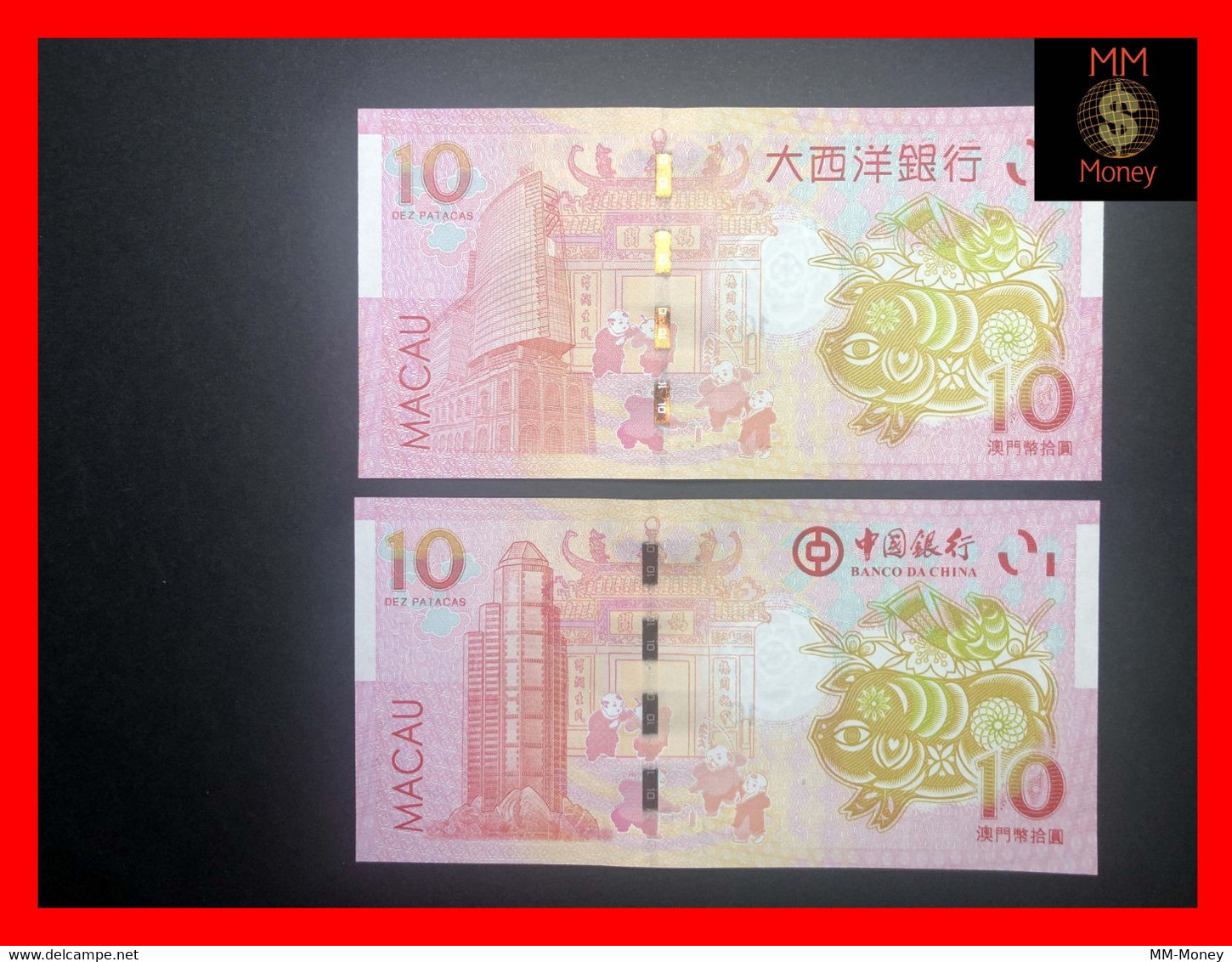 MACAU 10 Patacas 2019  BNU & BoC  "Chinese Zodiac"  Year Of Pig  P. 88 D & 122  Commemorative  Same Last 4 Digit   UNC - Macau