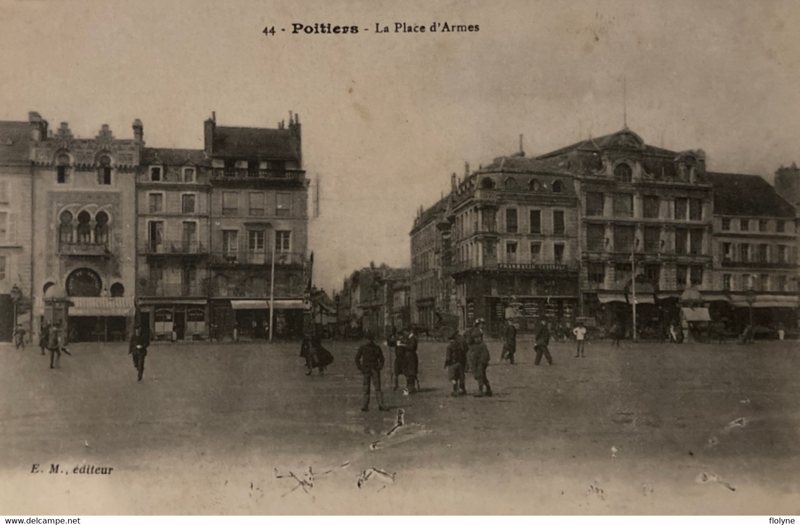 Poitiers - La Place D’armes - Pharmacie Centrale - Poitiers