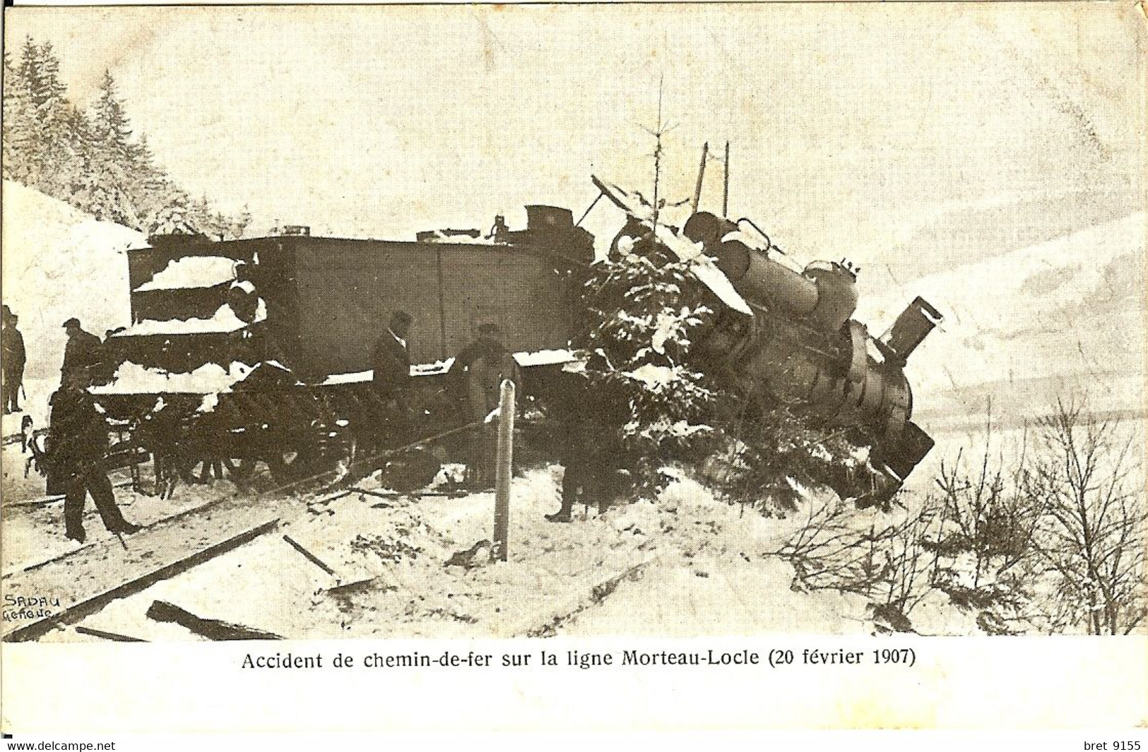 SUISSE ACCIDENT DE CHEMIN DE FER SUR LA LIGNE MORTEAU LOCLE 20 FEVRIER 1907 BEAUCOUP DE NEIGE AUCUN BLESSE - Le Locle