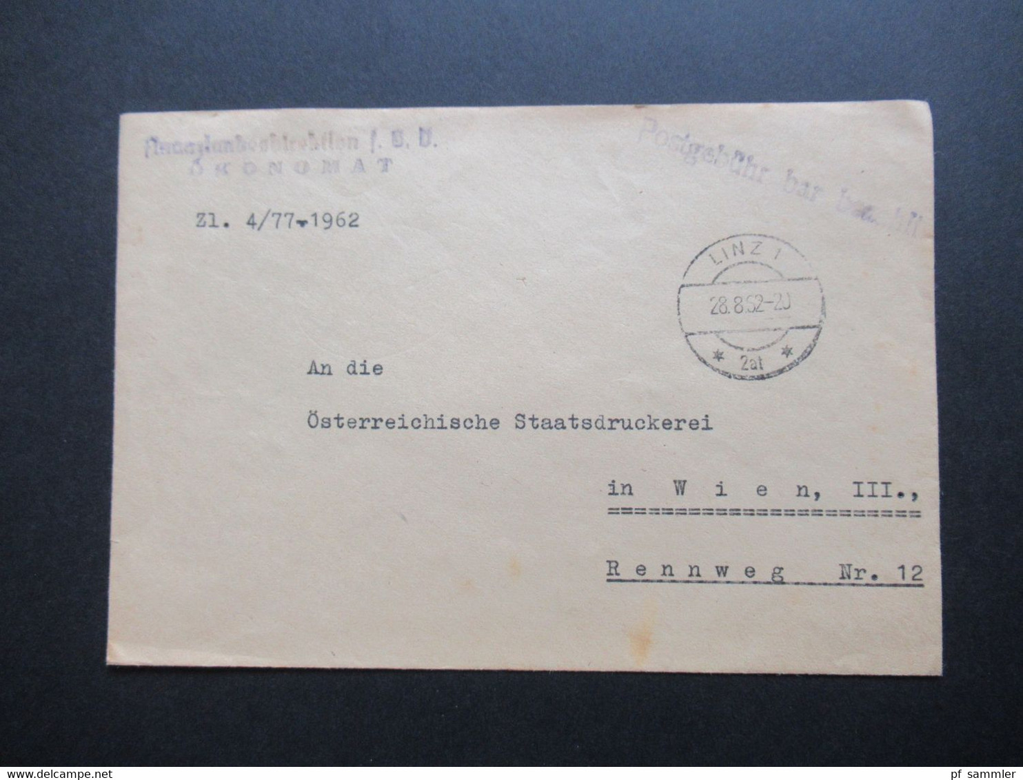 Österreich 1962 Stempel L1 Postgebühr Bar Bezahlt Und Tagesstempel Linz 1 Finanzdirektzion Ökonomat Nach Wien III. - Briefe U. Dokumente