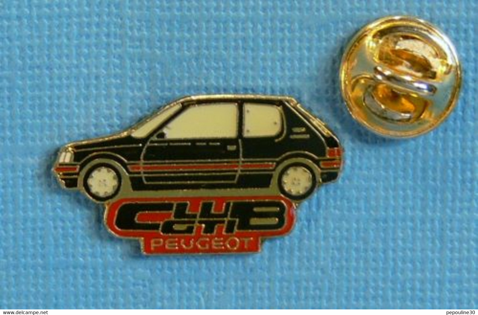 1 PIN'S //  ** CLUB GTI / PEUGEOT 205 GTI ** - Peugeot