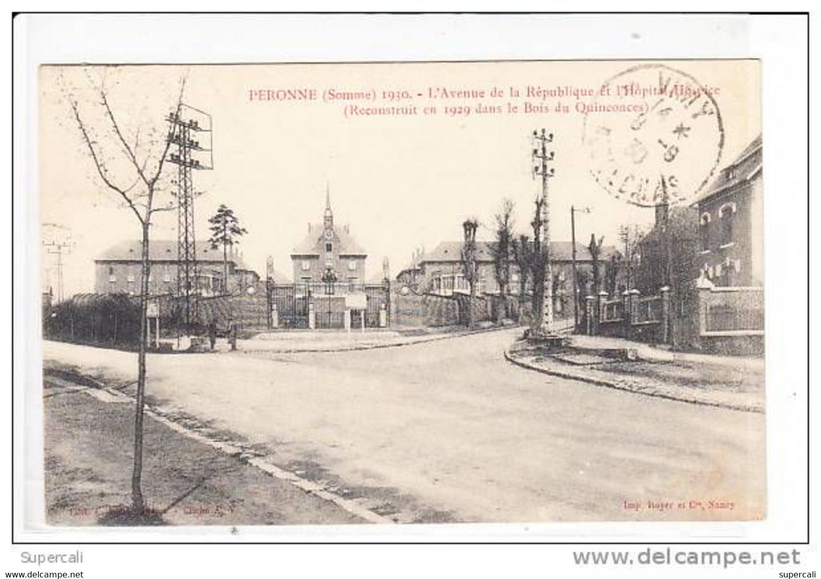 REF11.986  SOMME PERONNE.L' AVENUE DE LA REPUBLIQUE ET L'HOPITAL HOSPICE RECONSTRUIT EN 1929 DANS LE BOIS DES QUINCONCES - Peronne