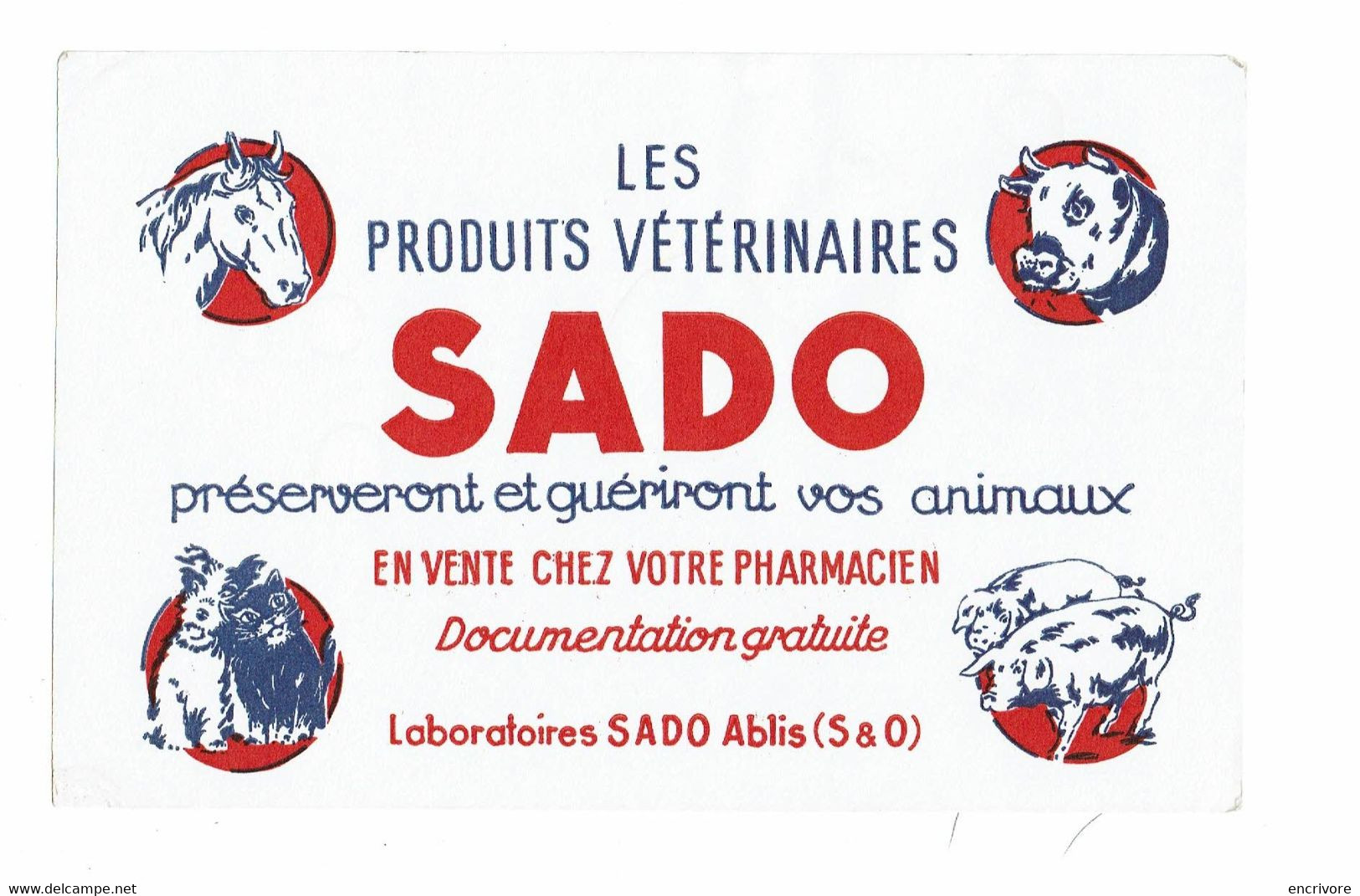 Buvard Produits Vétérinaires SADO CHIEN CHAT VACHE CHEVAL COCHON PORC Ablis - Landwirtschaft