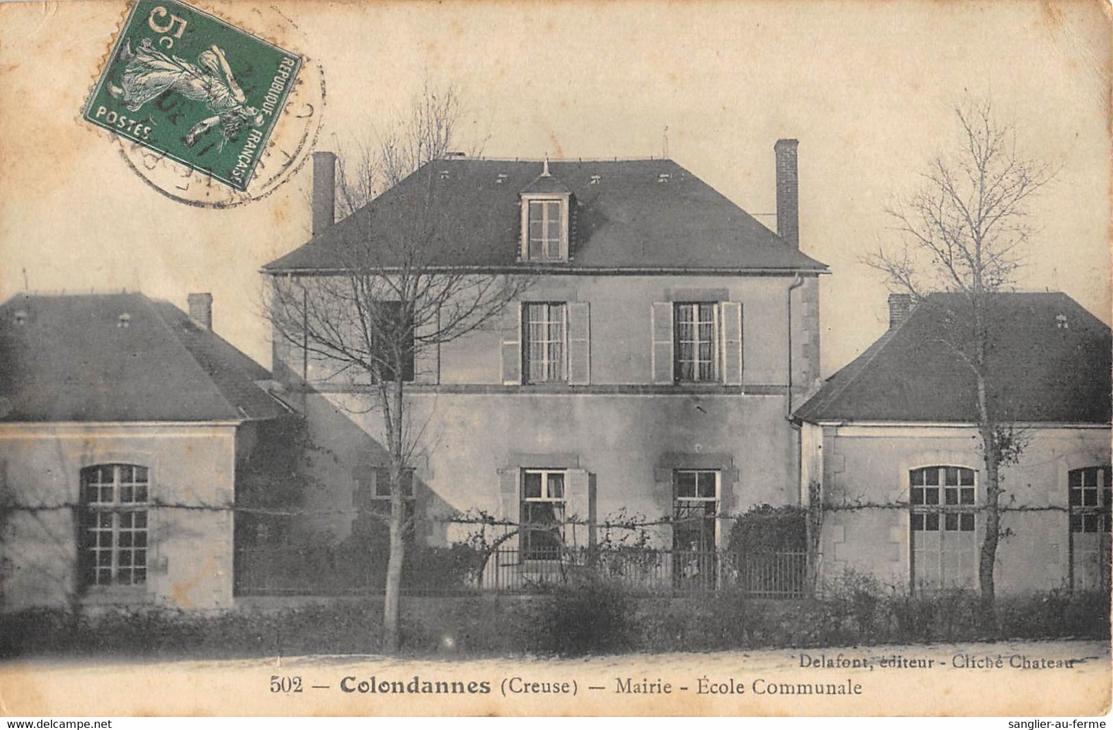 CPA 23 COLONDANNES MAIRIE ECOLE COMMUNALE - Other & Unclassified