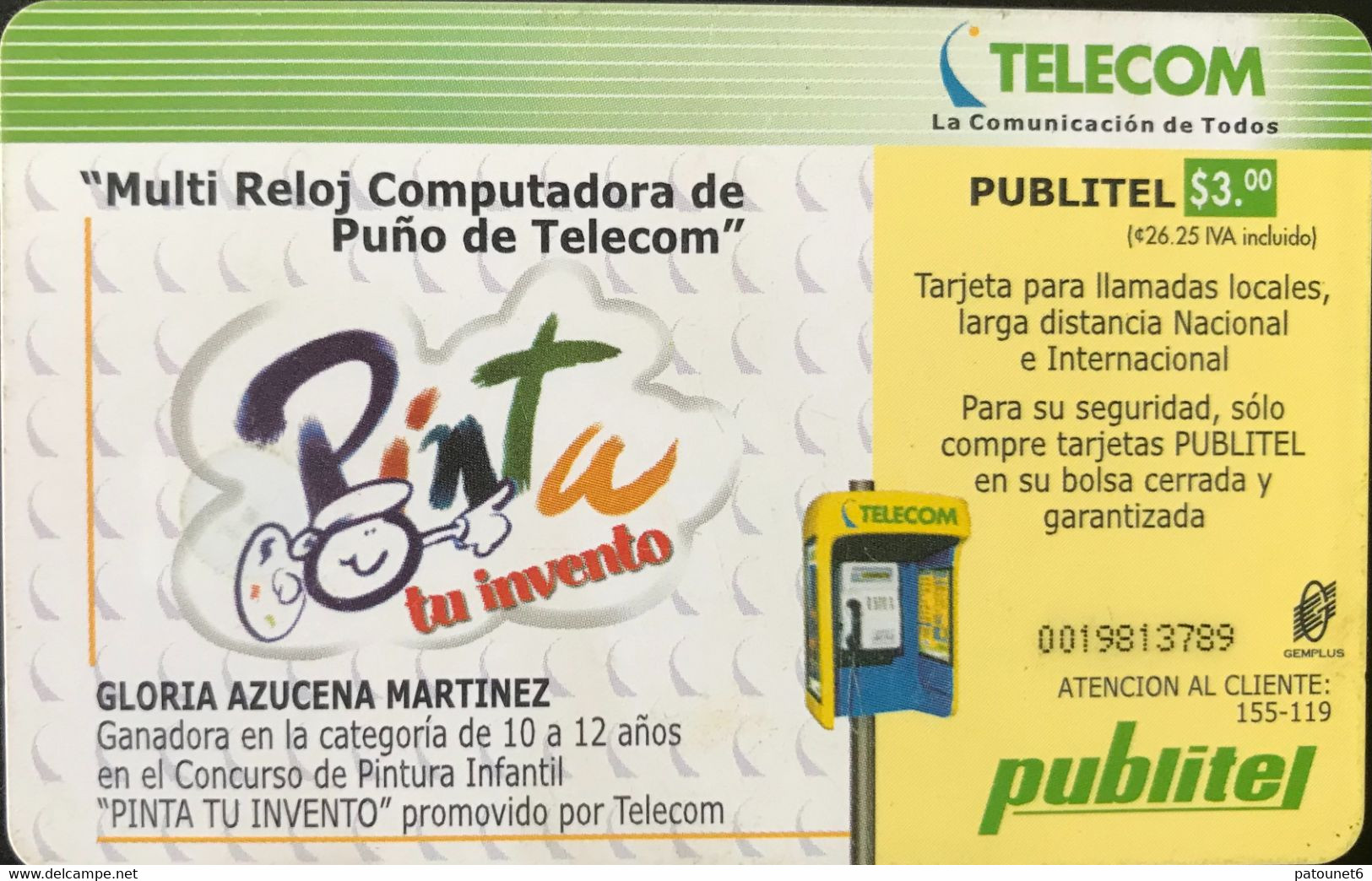 SALVADOR  -  Phonecard  -  Publitel  - Pinta (Gloria Martinez)  -  $ 3 - El Salvador