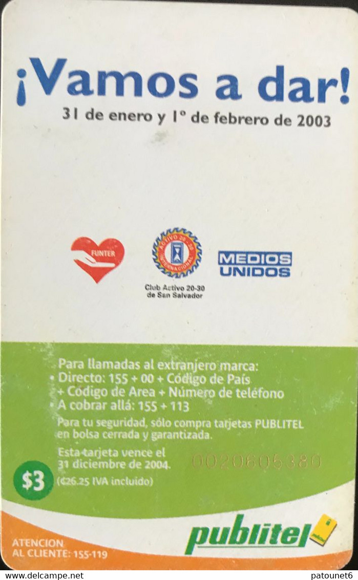 SALVADOR  -  Phonecard  -  Publitel  -  TELETON 2003  -  $ 3 - El Salvador