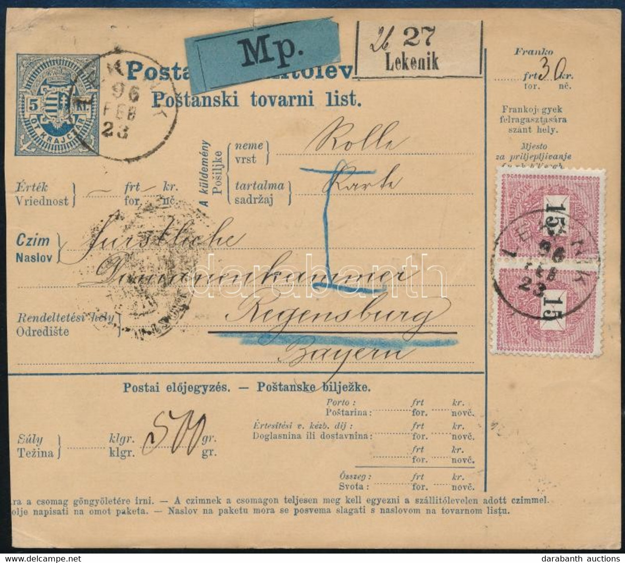 1896 Két Nyelvű Postai Szállítólevél Bal Oldali értékjegy!!! Külföldre, Bajorországba Küldve 2 X 15kr Bérmentesítéssel " - Altri & Non Classificati