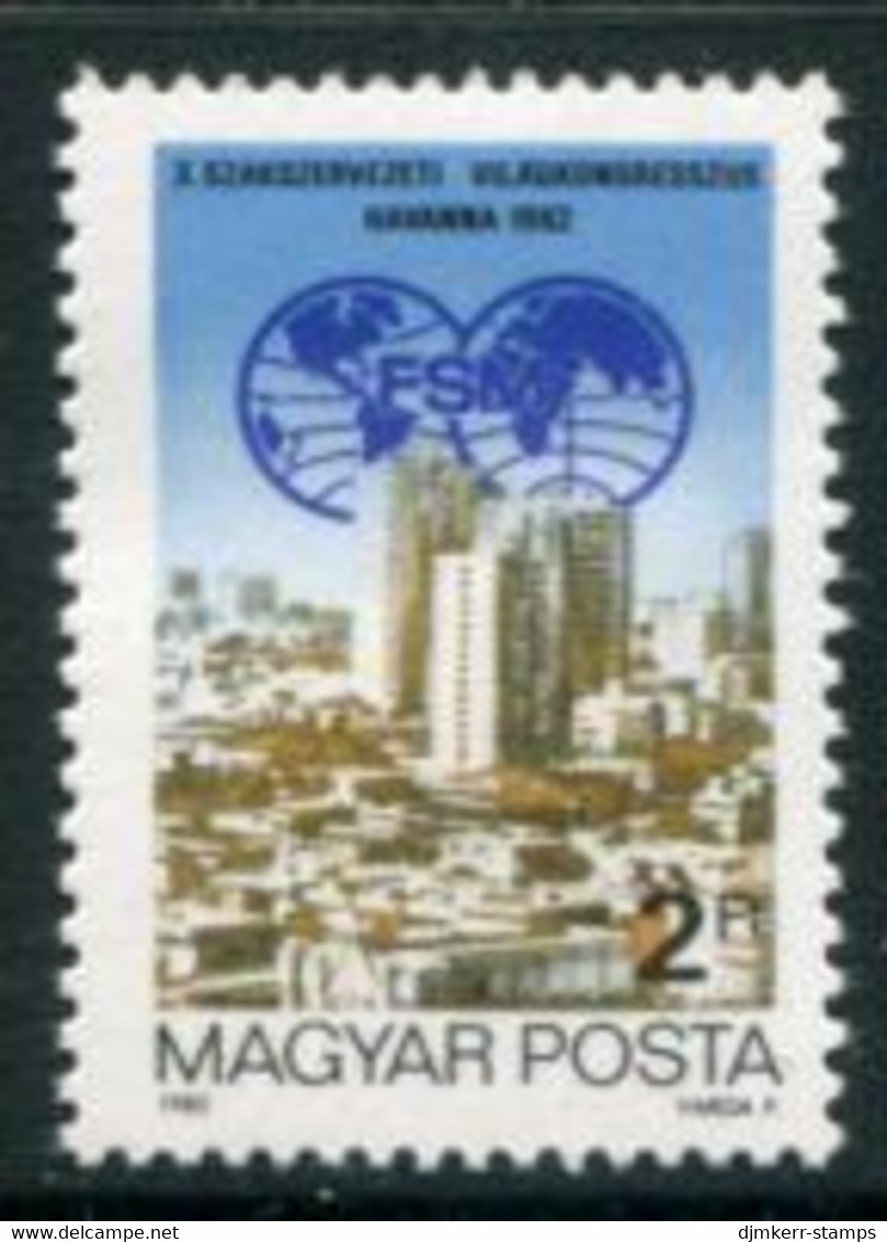 HUNGARY 1982 World Trades Union Congress MNH / **.  Michel 3534 - Unused Stamps