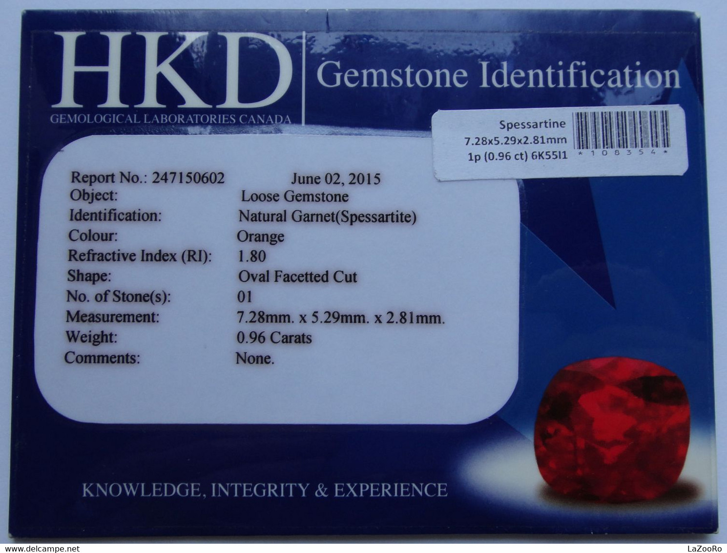 LaZooRo: Spessartine 0.96ct - Certificate  DETAILS IN THE PICTURES! - Other & Unclassified