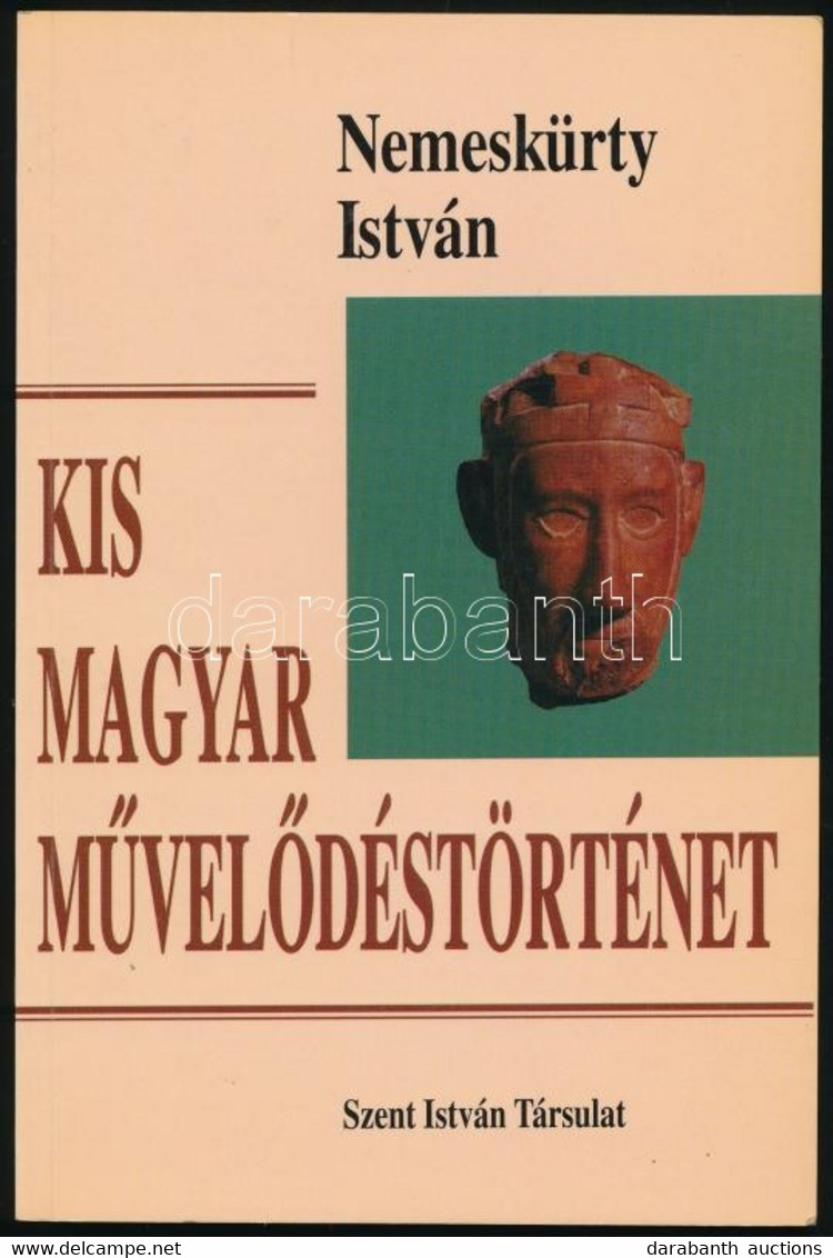 Nemeskürty István: Kis Magyar Művelődéstörténet. Bp.,én.,Szent István-Társulat. Kiadói Papírkötés. - Non Classificati