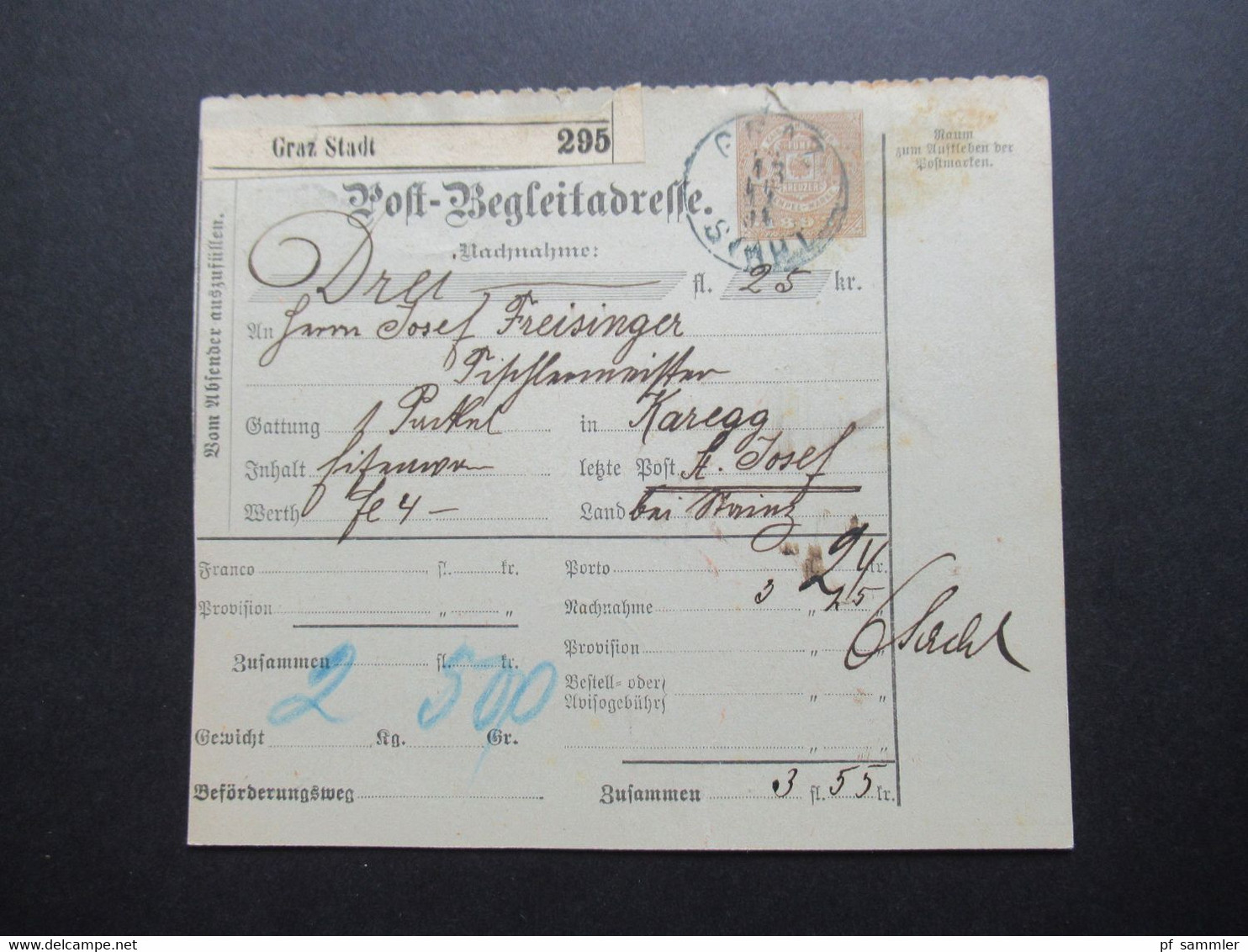 Österreich 1894 Post Begleitadresse Nachnahme Paketkarte Graz Stadt Nach St. Josef Bei Stainz Mit Ank. Stempel - Brieven En Documenten