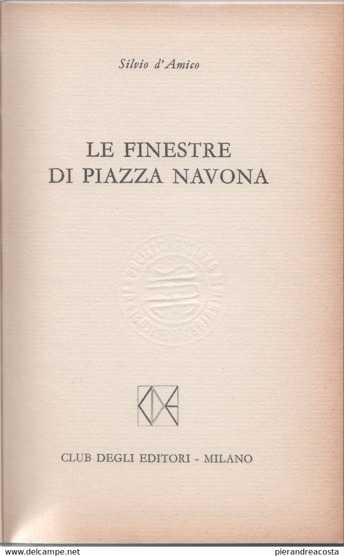 Le Finestre Di Piazza Navona - Silvio D’Amico - Other & Unclassified