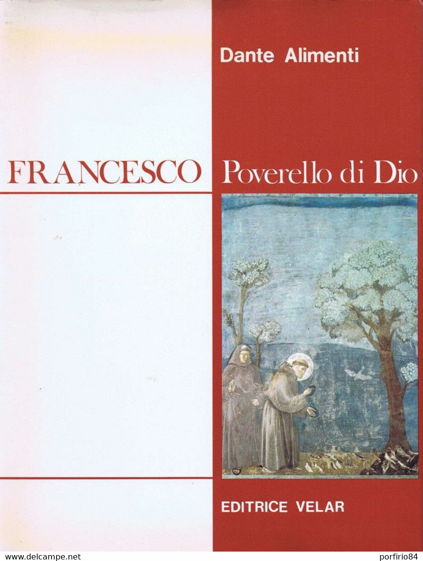 DANTE ALIMENTI - FRANCESCO POVERELLO DI DIO - 1984 VELAR - Religion