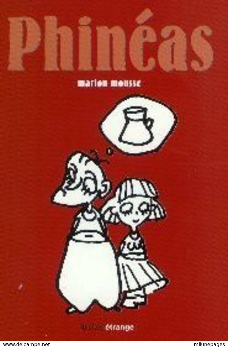 PHINEAS BD Poche Par Marion Mousse - Other & Unclassified