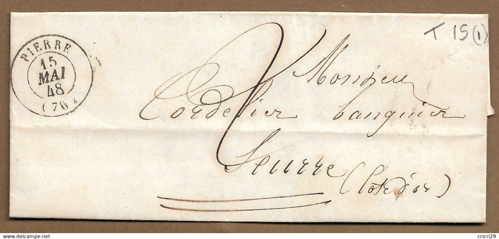 PIERRE DE BRESSE : Lot De 2 Lettres Avec Marques Postales  De 1837  & 1848  ( Saône Et Loire ) - 1801-1848: Precursori XIX