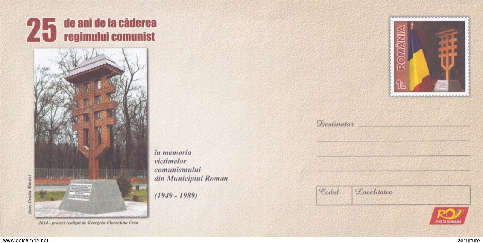 A8462- 25 YEARS SINCE THE FALL OF THE COMMUNIST REGIME- MONUMENT TO THE VICTIMS ROMANIA COVER STATIONERY POSTAGE UNUSED - Monumenti