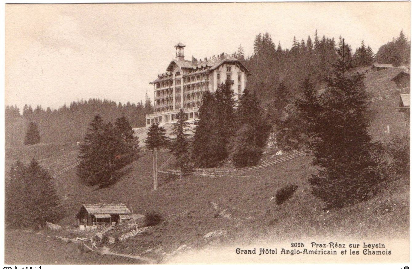 CPA - Suisse - Praz-Réaz Sur Leysin.Grand Hôtel Anglo-Américain Et Les Chamois - La Praz