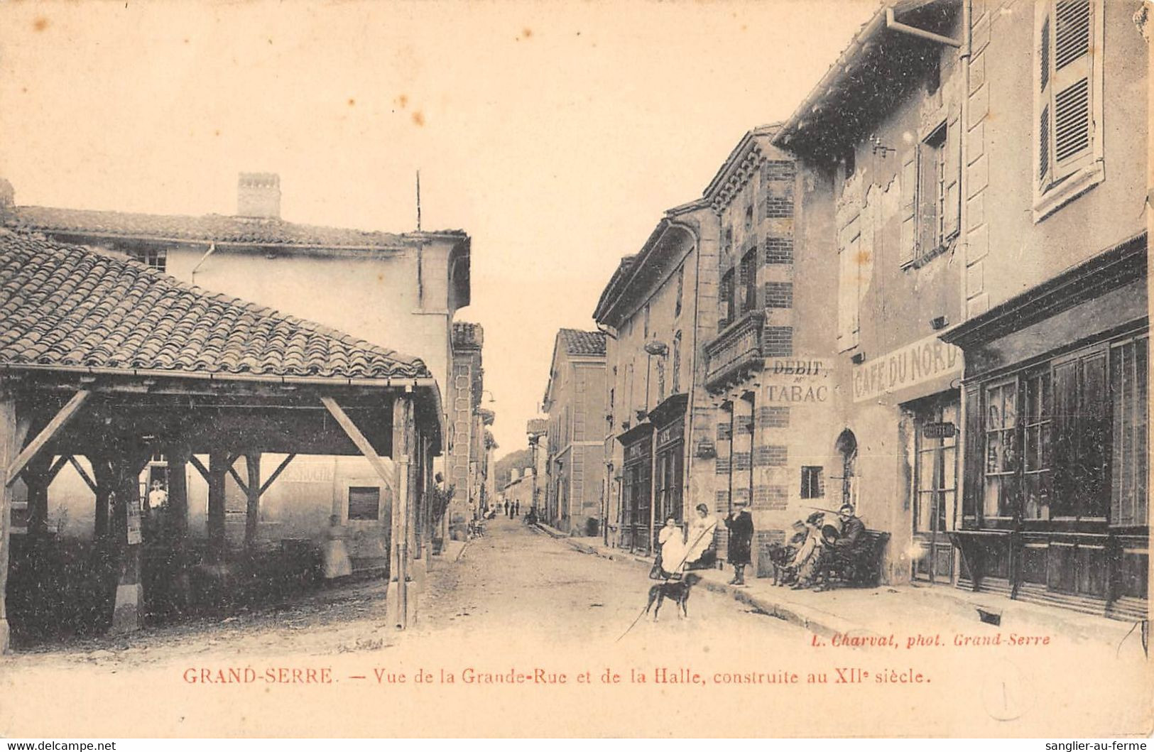 CPA 26 GRAND SERRE VUE DE LA GRANDE RUE ET DE LA HALLE - Other & Unclassified