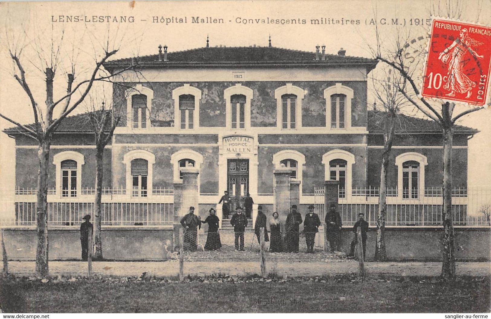 CPA 26 LENS LESTANG HOPITAL MALLEN CONVALESCENTS MILITAIRES 1915 - Sonstige & Ohne Zuordnung