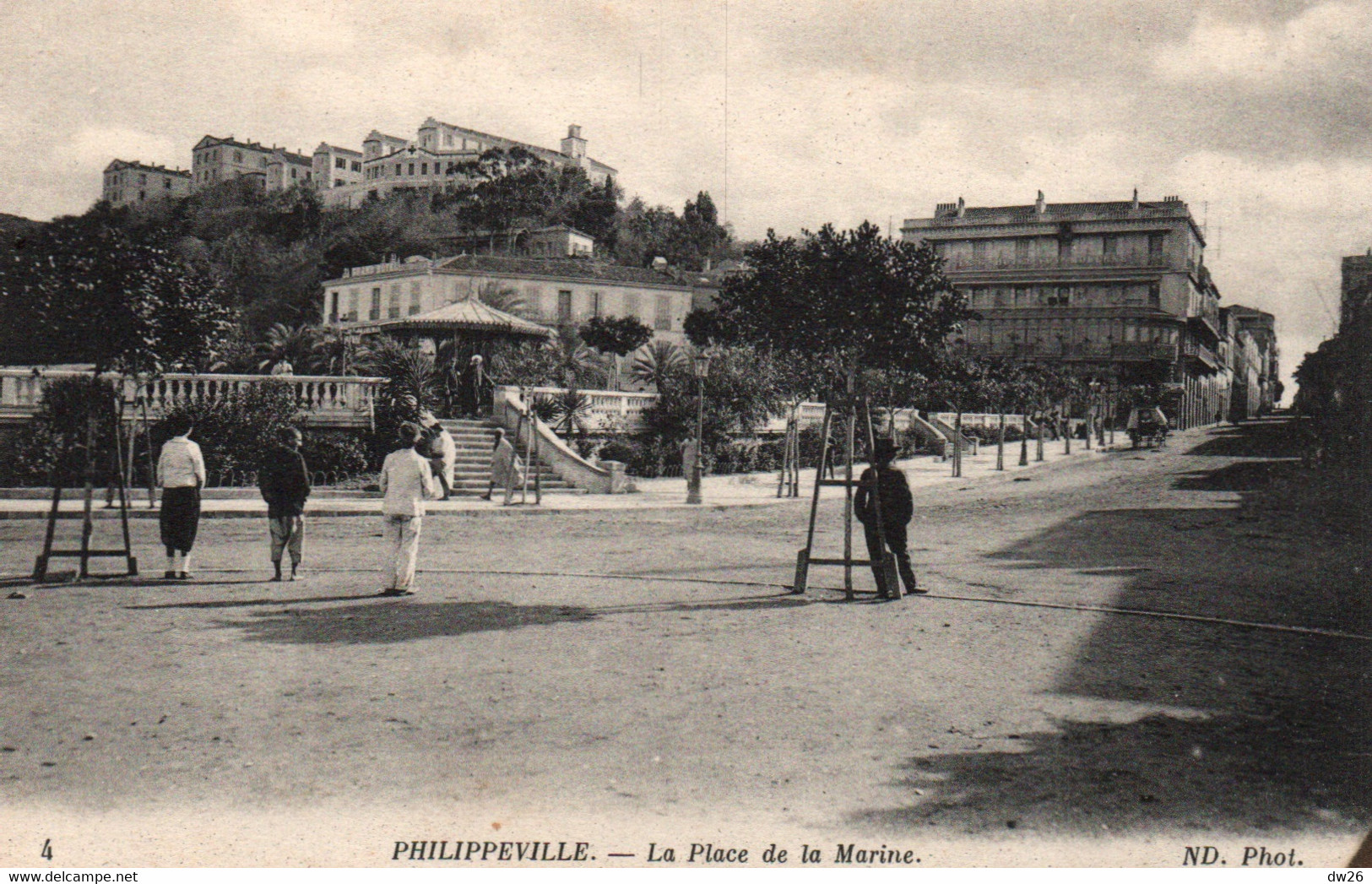 Philippeville (Skikda, Algérie)  La Place De La Marine, Le Kiosque - Collection ND Phot Carte N° 4 - Skikda (Philippeville)