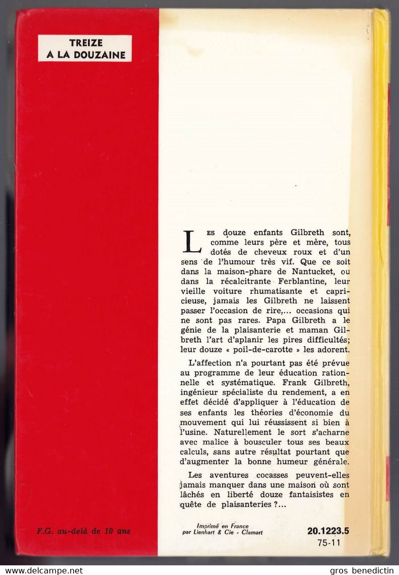 Hachette - Idéal Bibliothèque - Franck Et Ernestine Gilbreth - "Treize à La Douzaine" - 1975 - #Ben&IB - Ideal Bibliotheque