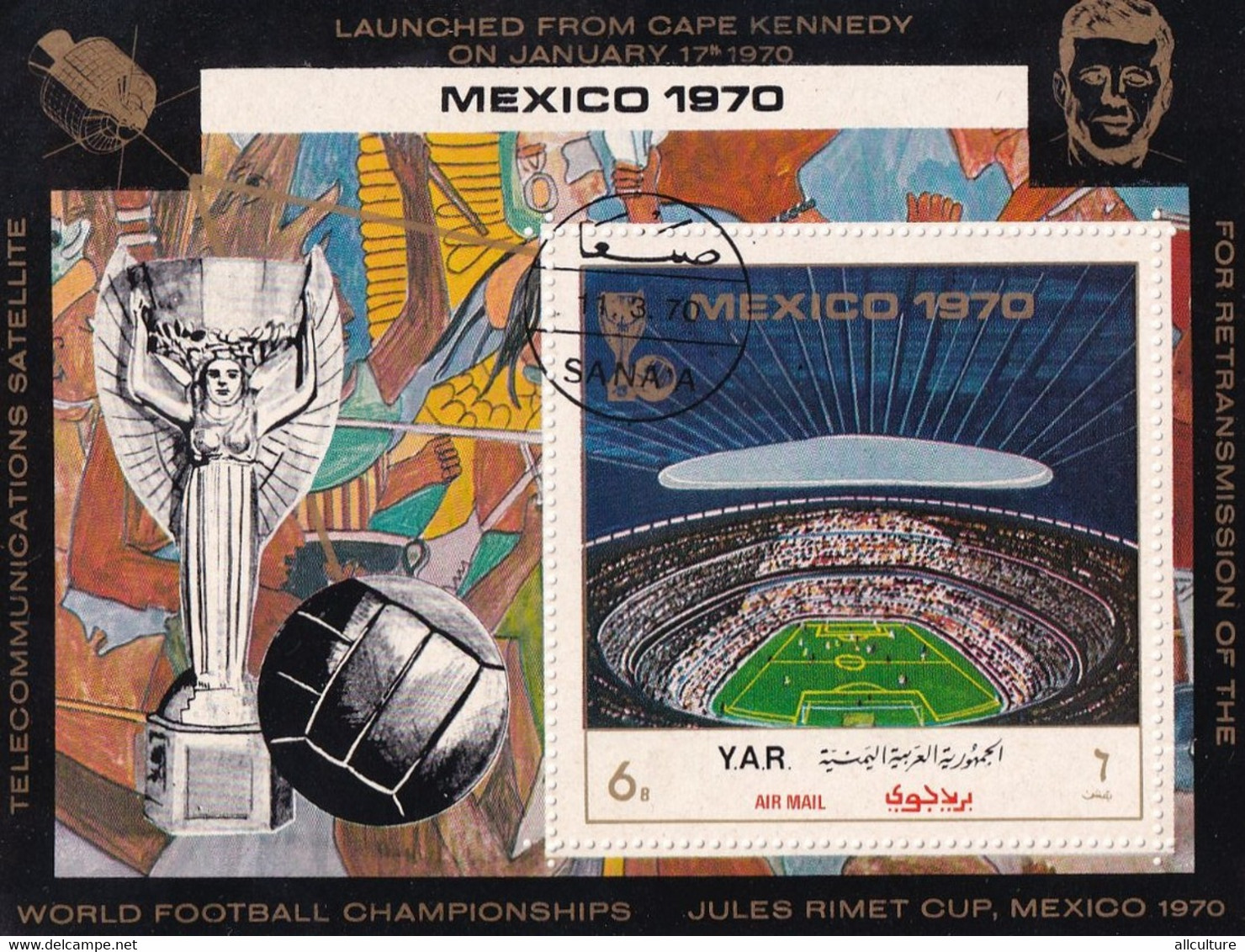 MEXICO 1970  LAUNCHED FROM CAPE KENNEDY ON JUANUARY 1970 JULES RIMET CUP  MNH - 1970 – Mexico