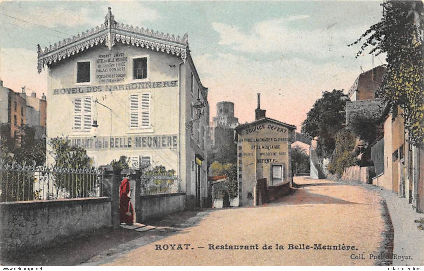 Royat           63         Restaurant  De La Belle Meunière        (voir Scan) - Royat