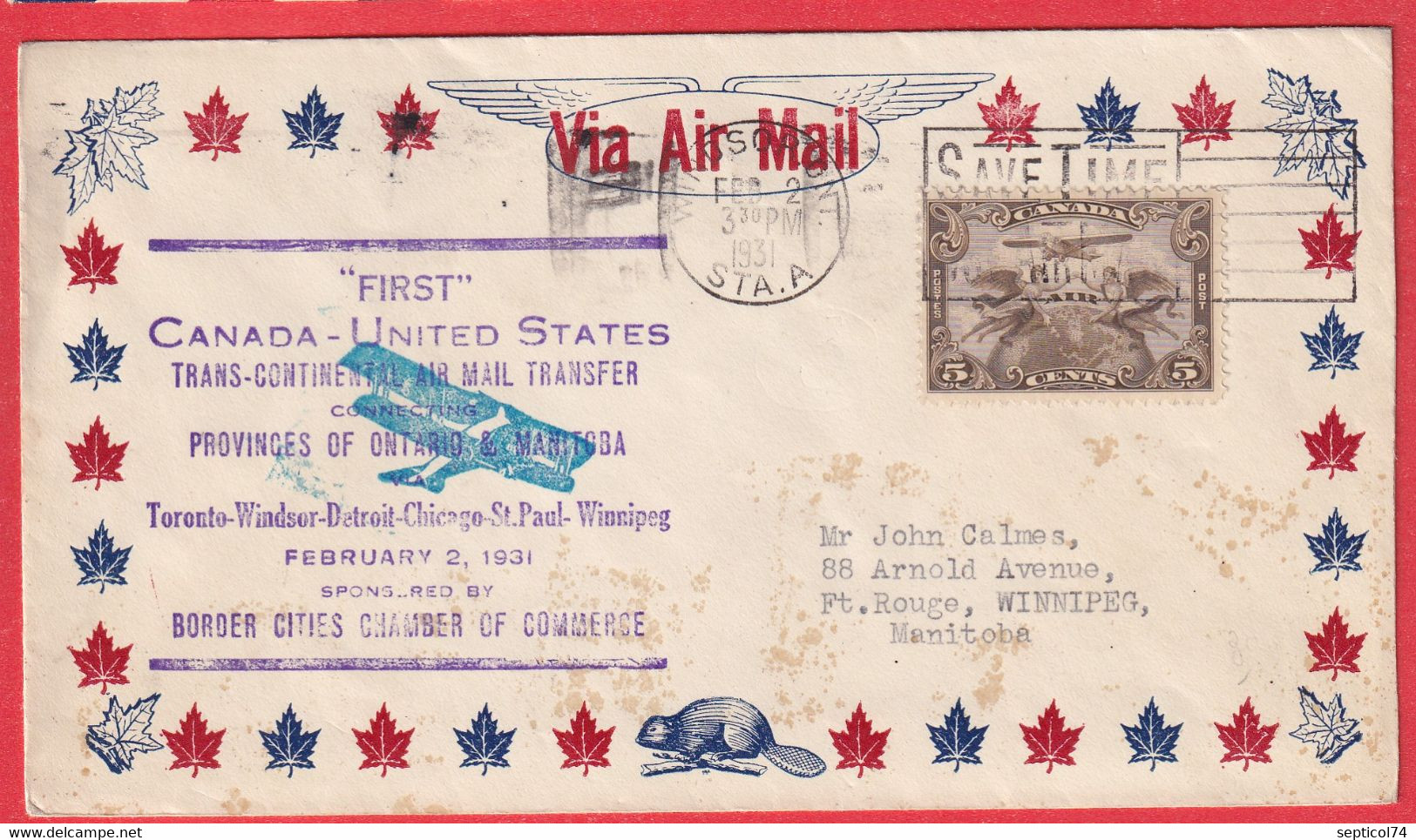 CANADA 1ER VOL FIRST FLIGHT TRANS CONTINENTAL AIR MAIL SERVICE TORONTO WINDSOR DETROIT CHICAGO ST PAUL WINNIPEG 1931 - First Flight Covers