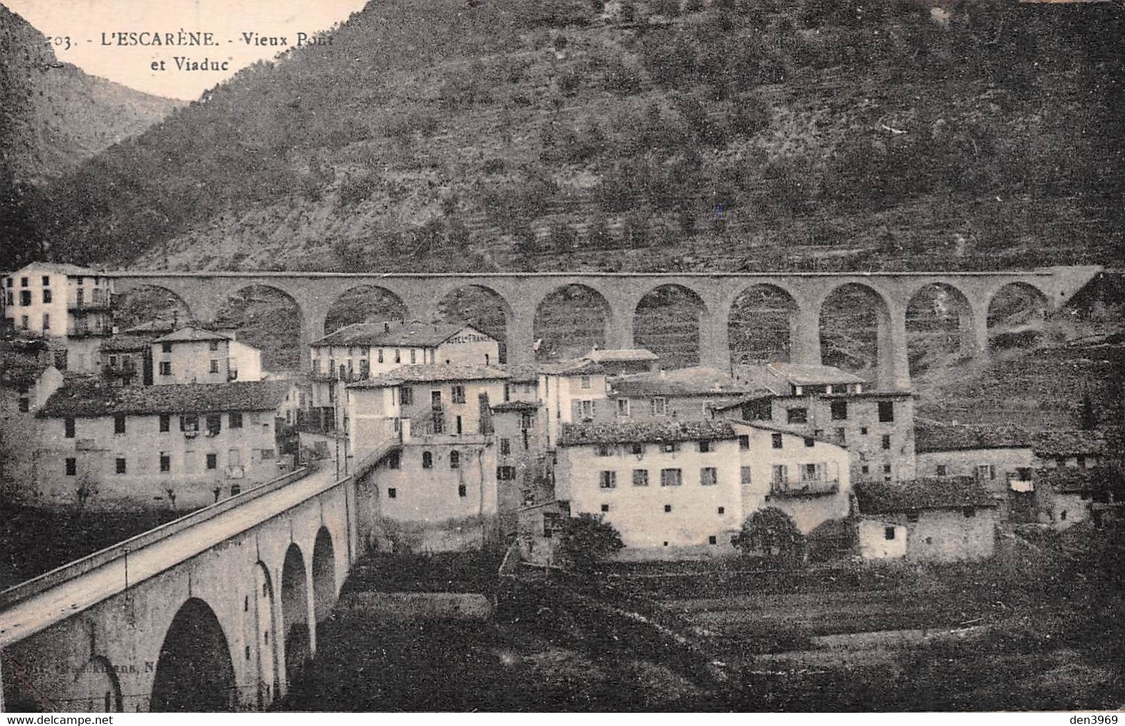 L'ESCARENE - Vieux Pont Et Viaduc - Hôtel De France - L'Escarène