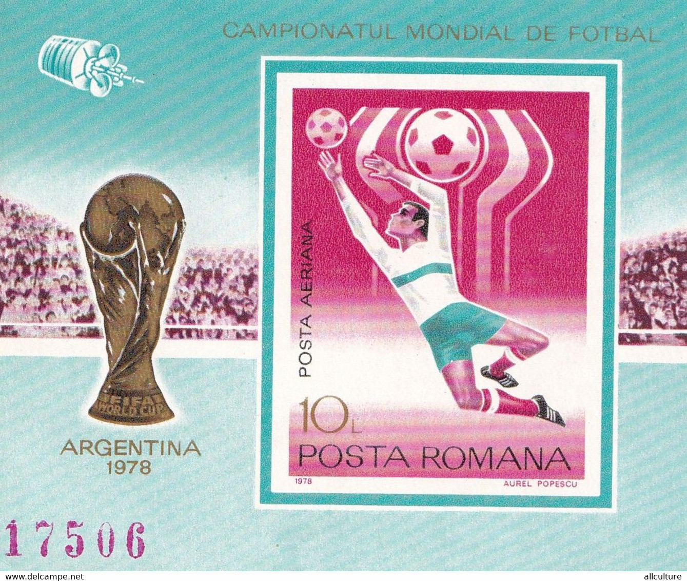 FOOTBALL ARGENTINA WORLD CUP 1978  ROMANIA BLOCK IMPERFORATE NONDANTELE MNH - 1978 – Argentina