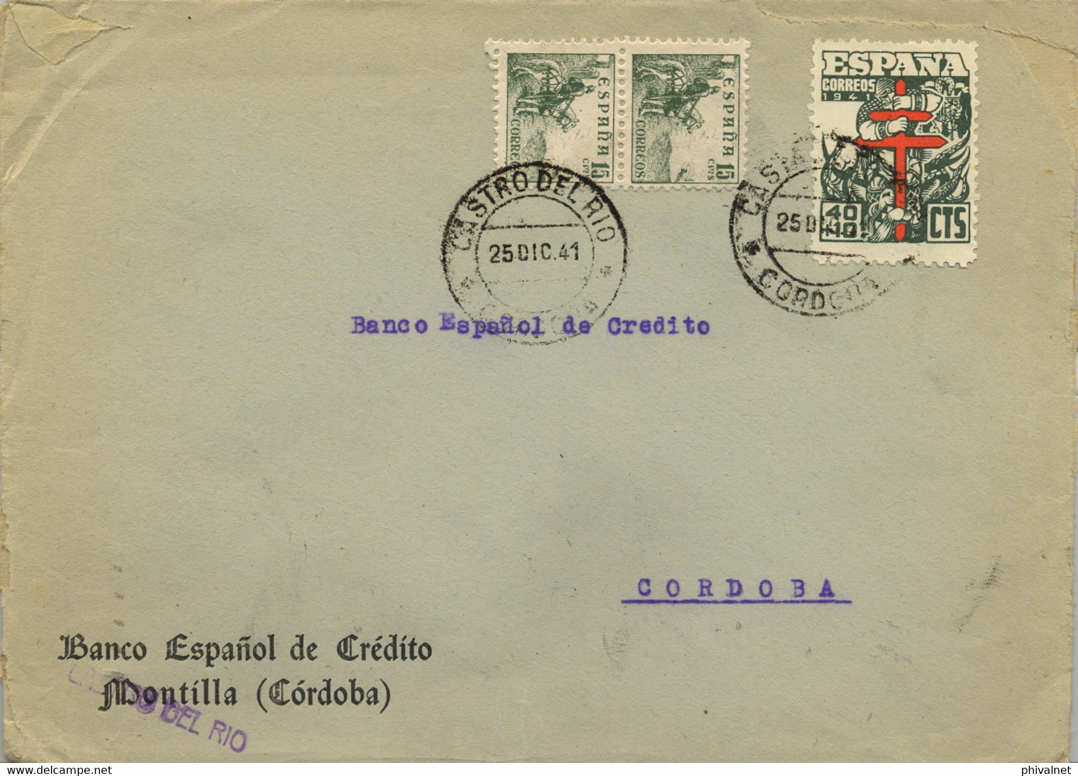 1941 , CASTRO DEL RIO - CÓRDOBA  , SOBRE DEL BANCO ESPAÑOL DE CRÉDITO CIRCULADO , LLEGADA , ED. 950 - Lettres & Documents