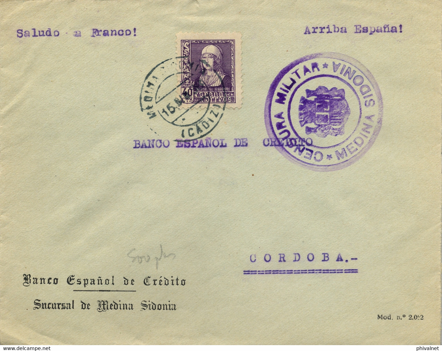 1938 , CÁDIZ , MEDINA SIDONIA - CÓRDOBA , SOBRE DEL BANCO ESPAÑOL DE CRÉDITO CIRCULADO , CENSURA MILITAR - Storia Postale