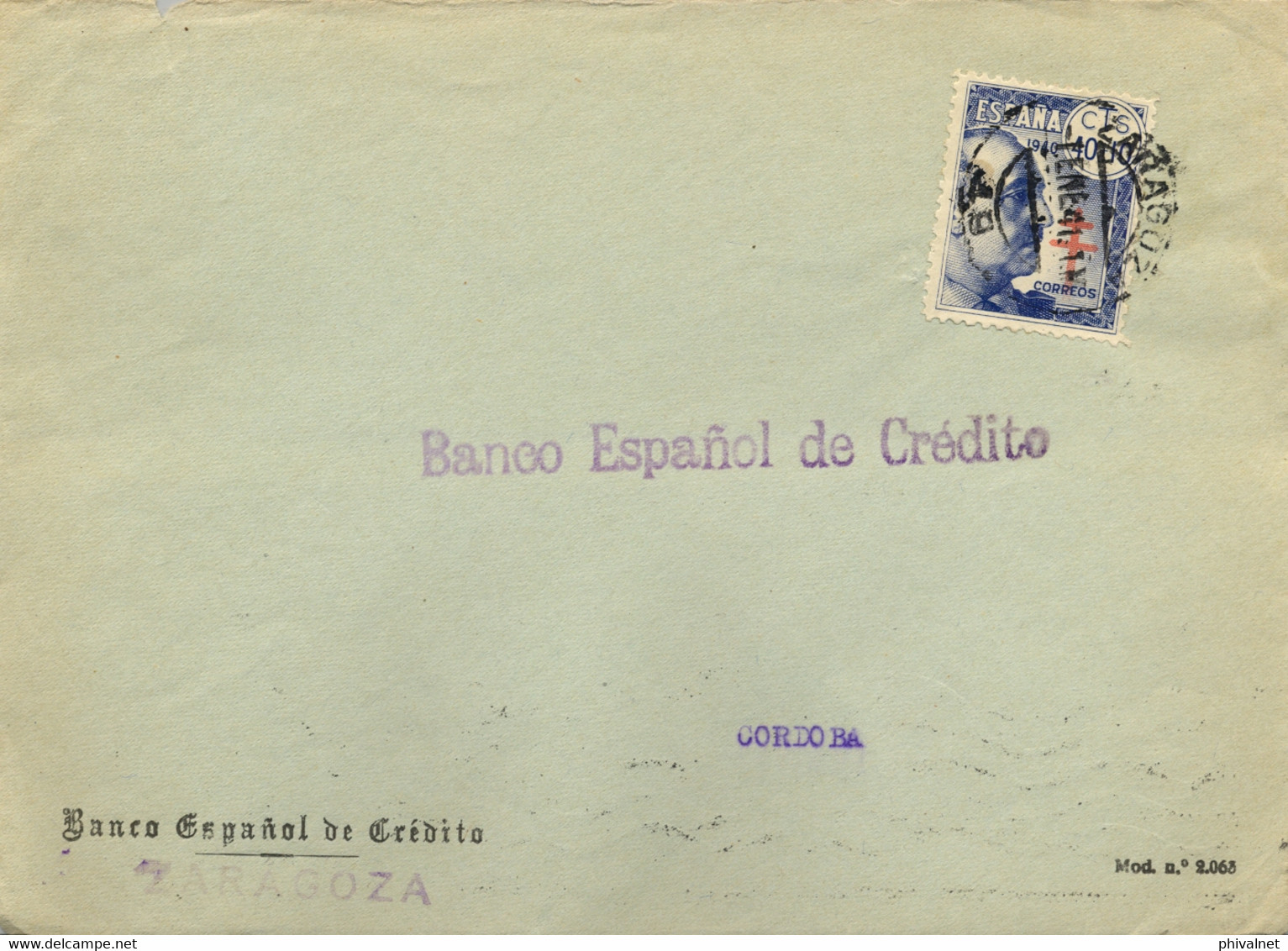 1941 , ZARAGOZA - CÓRDOBA , FRONTAL DEL BANCO ESPAÑOL DE CRÉDITO CIRCULADO , ED. 938 - Briefe U. Dokumente