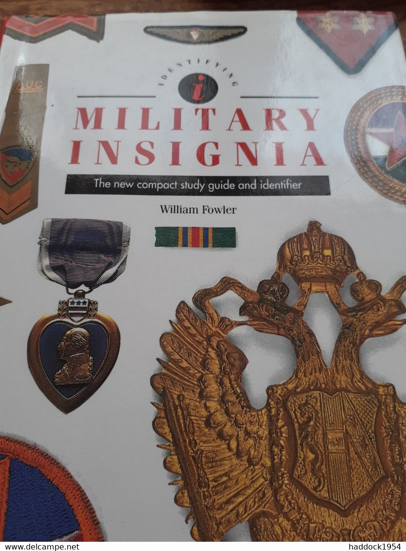 Military Insignia WILLIAM FOWLER Chartwell Books 1993 - Altri & Non Classificati