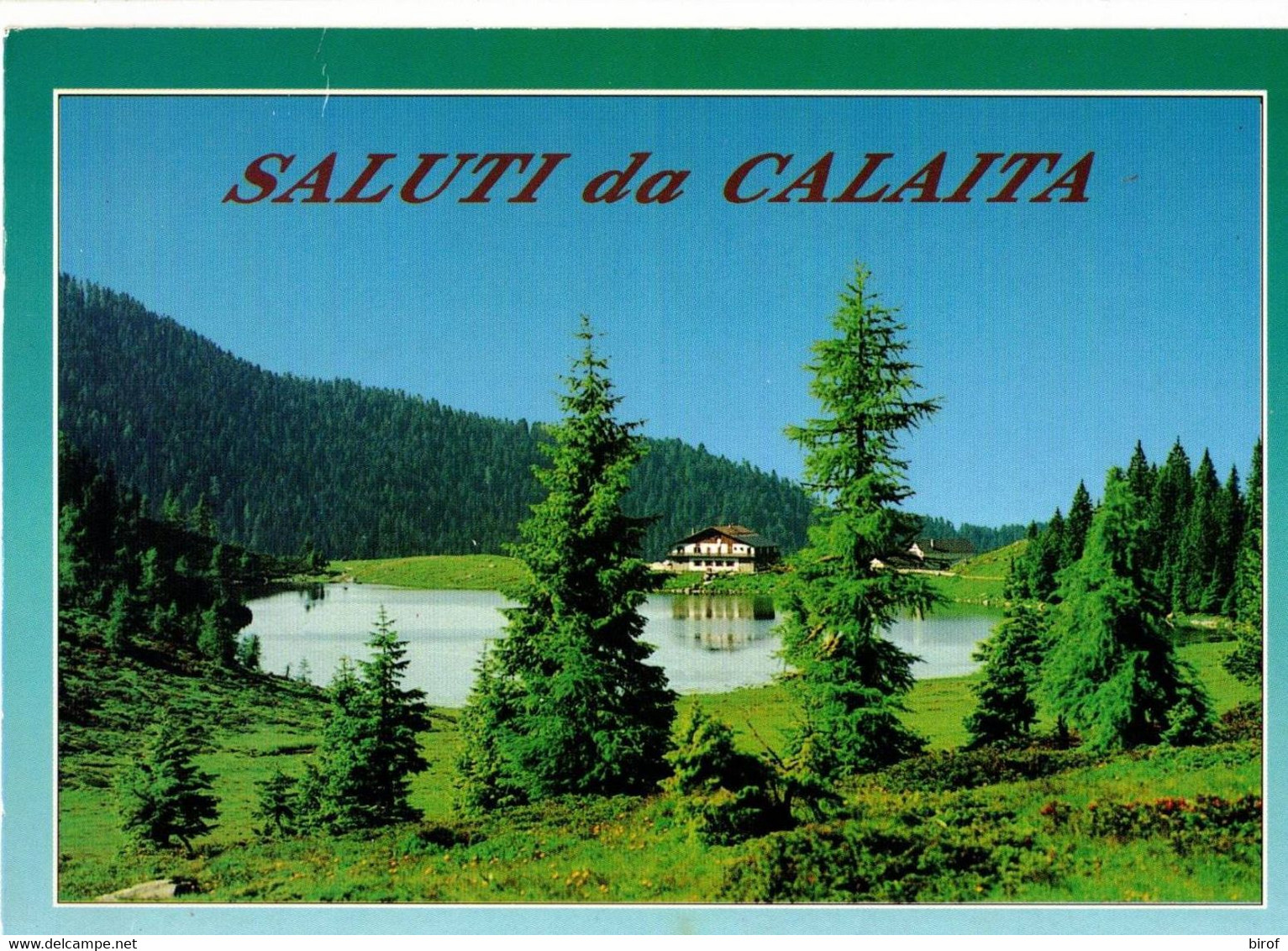 SALUTI DA CALAITA  (TN) - Trento