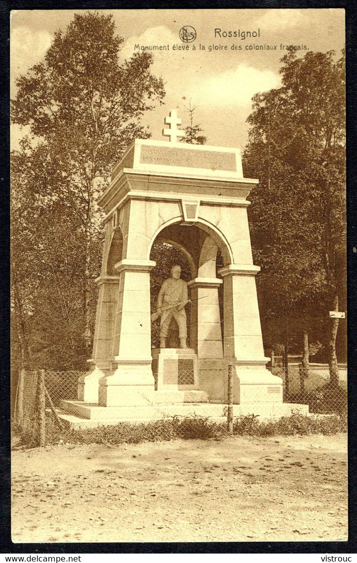 ROSSIGNOL - Monument élevé à La Gloire Des Coloniaux Français - Circulé - Circulated - Gelaufen - 1928. - Tintigny