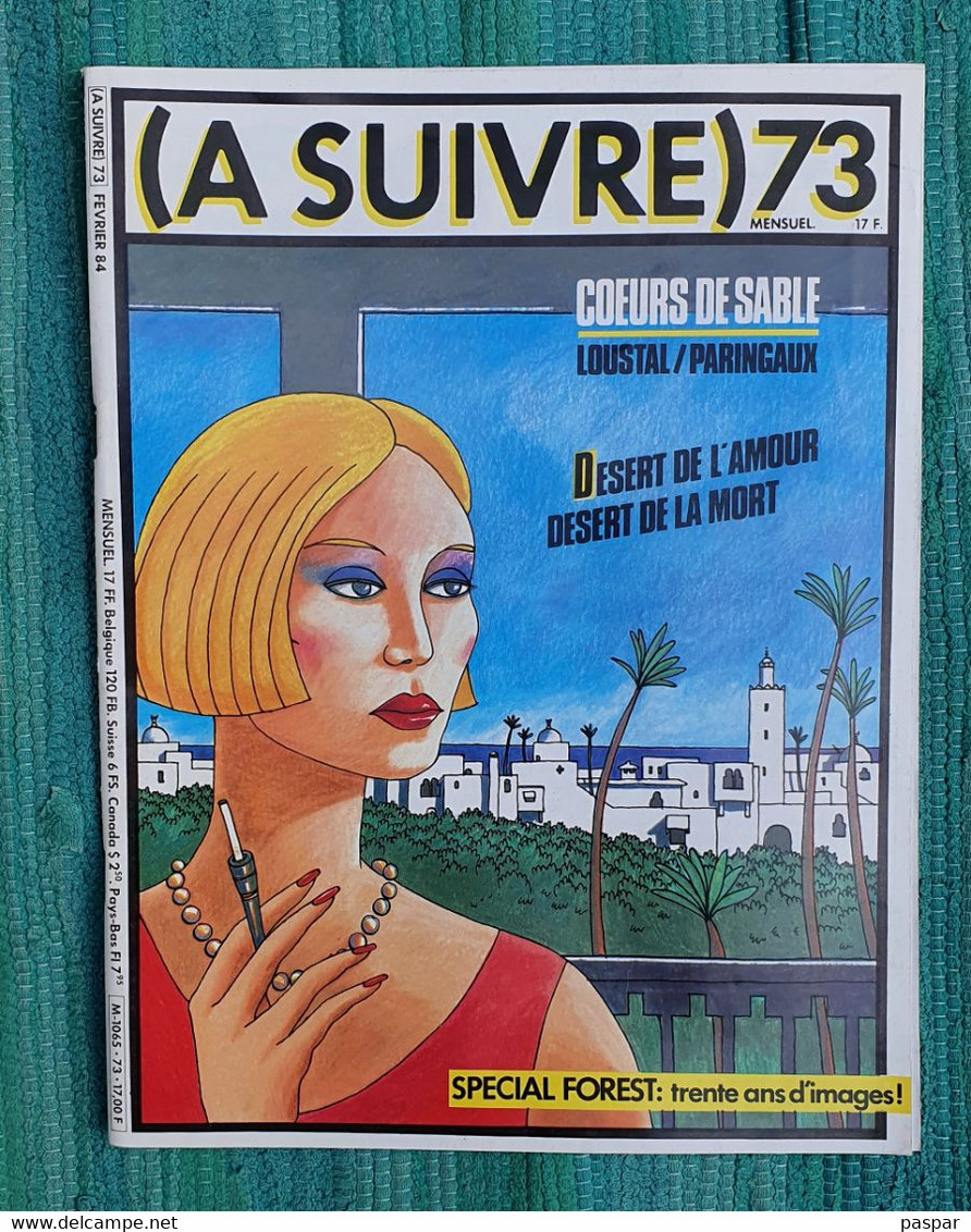 Revue A SUIVRE N° 73 Février 1984 - A Suivre