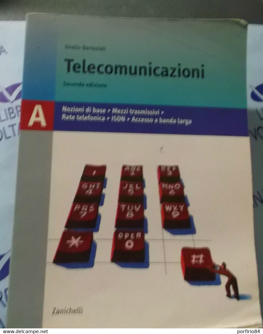 O. BERTAZIOLI TELECOMUNICAZIONI - ZANICHELLI - SECONDA EDIZIONE - Informatique