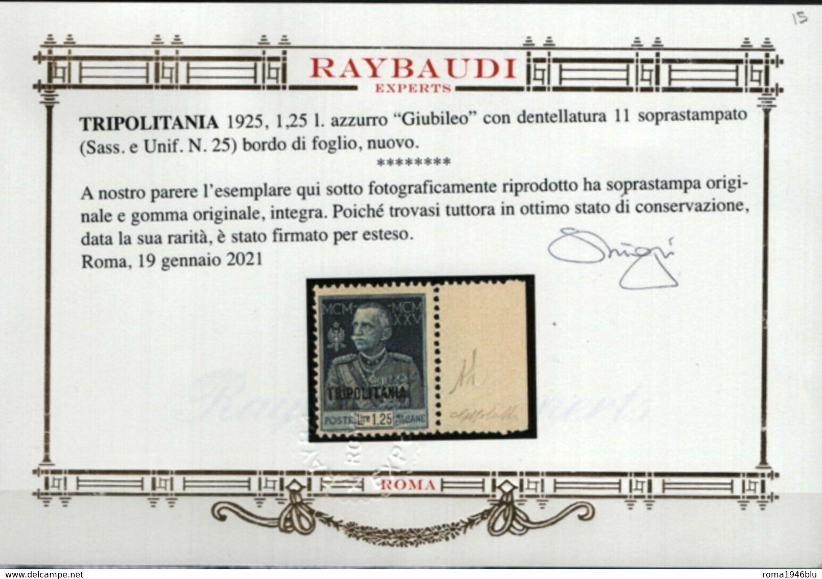 TRIPOLITANIA 1925 GIUBILEO DEL RE 1,25 SASSONE N. 25 ** MNH LUSSO C.ORO RAYBAUDI - Tripolitania