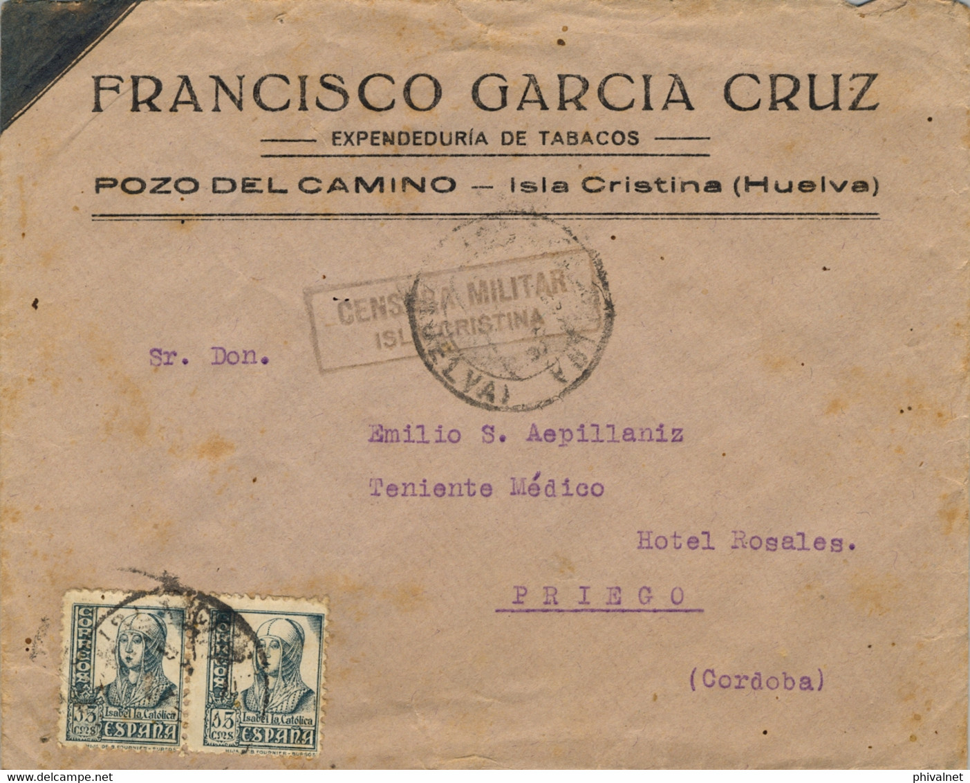 HUELVA , ISLA CRISTINA - PRIEGO , MARCA DE CENSURA MILITAR , FR. ED. 820 X 2 - Covers & Documents